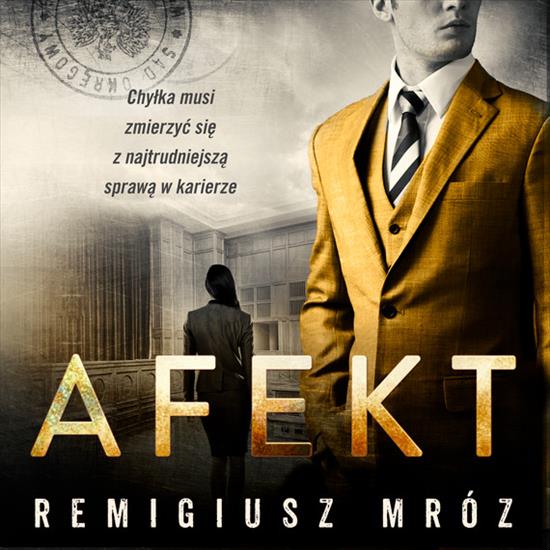 Remigiusz Mróz - Afekt - Cover.jpg