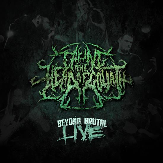 Taking The Head Of Goliath - Beyond Brutal Live Live Album 2017 - Cover.jpg